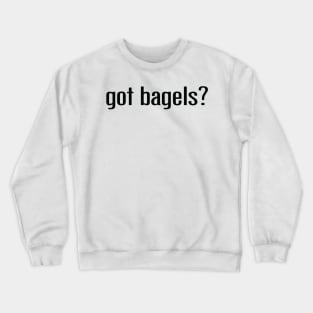 Got Bagels | Funny Tennis Design by CoVA Tennis T-Shirt Crewneck Sweatshirt